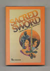 Sacred Sword - 1st Edition/1st Printing