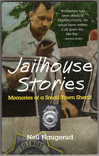 Jailhouse Stories: Memories of a Small-Town Sheriff