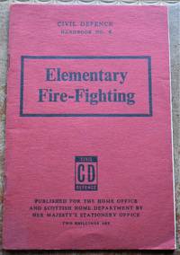 image of CIVIL DEFENCE HANDBOOK No.4 Elementary Fire-Fighting