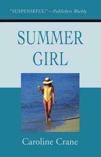 Summer Girl: A Novel of Suspense