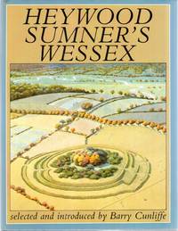 Heywood Sumner&#039;s Wessex by Cunliffe, Barry (compiler) - 1985