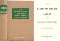 The Dartmouth College Causes and the Supreme Court of the United.. by John M Shirley
- First edition
- 2003
- from The Lawbook Exchange Ltd (SKU: 36594)