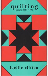 QUILTING: POEMS 1987-1990 (American Poets Continuum Series. #21)