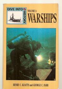 cover of Warships: Dive Into History Volume 1