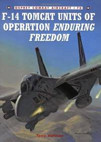 F-14 Tomcat Units of Operation Enduring Freedom (Combat Aircraft, 70)