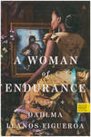 A Woman of Endurance: A Novel
