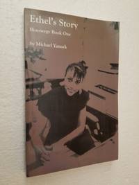 Ethel's Story: Bioenergy Book One