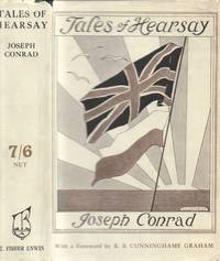 Tales of Hearsay by Joseph Conrad - First Edition - 1925 - from Back of Beyond Books, ABAA (SKU: 018357)