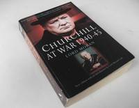 Churchill at War, 1940-1945 : The Memoirs of Churchill's Physician