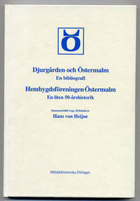 Djurgården och Östermalm. En bibliografi…