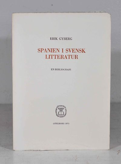 Spanien i svensk litteratur. En bibliografi.