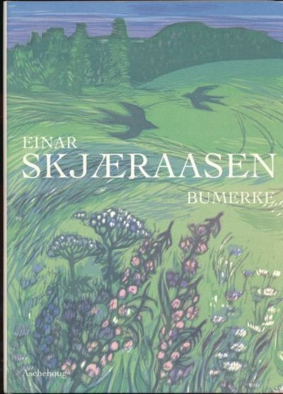 Bumerke. Dikt i utvalg. Med tresnitt av Terje…