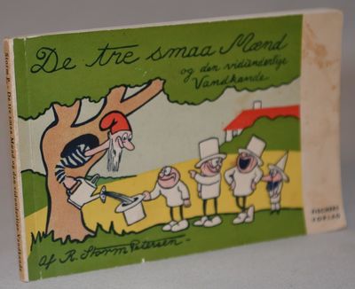 De tre smaa Mænd og den vidunderlige Vandkande.