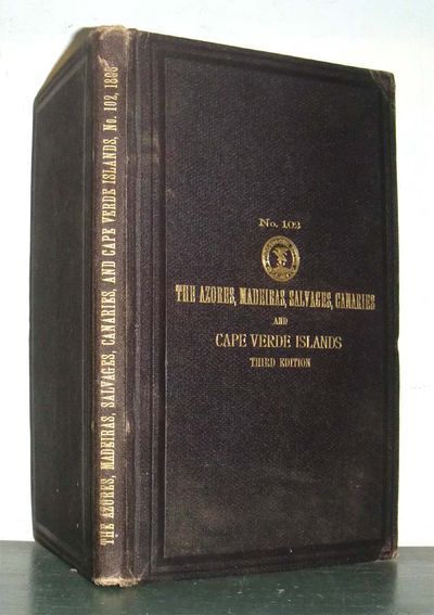 The Azores, Madeiras, Salvages, Canaries, and Cape Verde Islands.