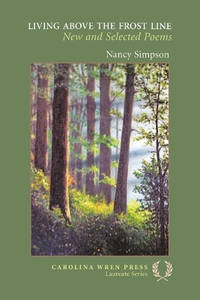 Living Above the Frost Line: New and Selected Poems