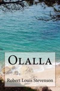 Olalla by Robert Louis Stevenson - 2013-12-10