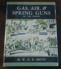 image of Gas, Air, & Spring Guns of the World