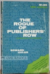 ROGUE OF PUBLISHERS' ROW, CONFESSIONS OF A PUBLISHER