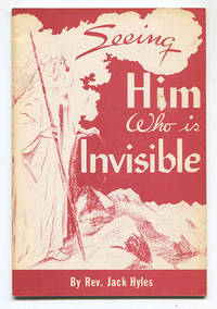 cover of Seeing Him Who is Invisible