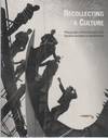 RECOLLECTING A CULTURE: Photography and the Evolution of a Socialist Aesthetic in East Germany