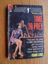 Time to Prey by Kane, Frank - 1966