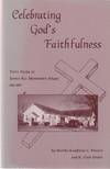 Celebrating God's Faithfulness, Fifty Years at Sandy Hill Mennonite Church, 1947-1997
