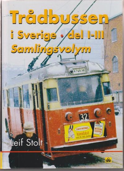 Trådbussen i Sverige. 1-3.