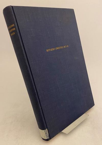 Hitlers zweites Buch. Ein Dokument aus dem Jahr…