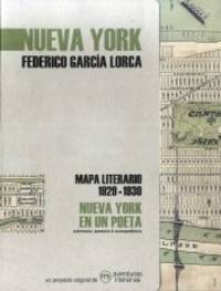 Nueva York en un poeta de GarcÃ­a Lorca, Federico