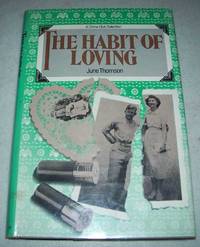The Habit of Loving