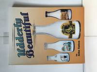 Udderly Beautiful by John Tutton - Paperback - from Heritage Books (SKU: NF49148)