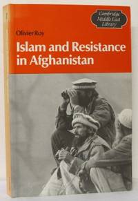 Islam and Resistance in Afghanistan.