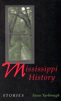 Mississippi History by Yarbrough, Steve - 1994