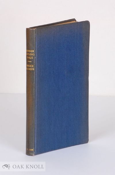 FIRST EDITIONS, INCLUDING THE FINE COLLECTION OF RUDYARD KIPLIN FORMED BY PAUL HYDE BONNER OF NEW YORK CITY..
