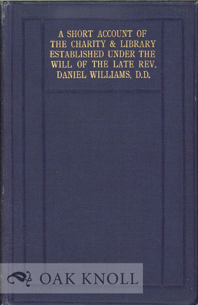 SHORT ACCOUNT OF THE CHARITY & LIBRARY ESTABLISHED