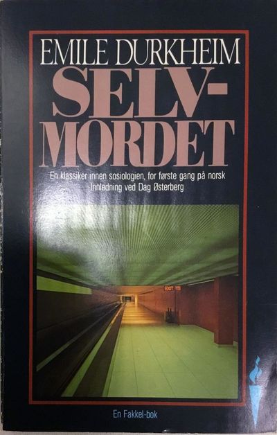 Selvmordet. En sosiologisk undersøkelse. Utvalg…