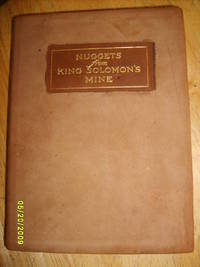 Nuggets from King Solomon&#039;s Mine by Schmalz, John Barnes - 1908