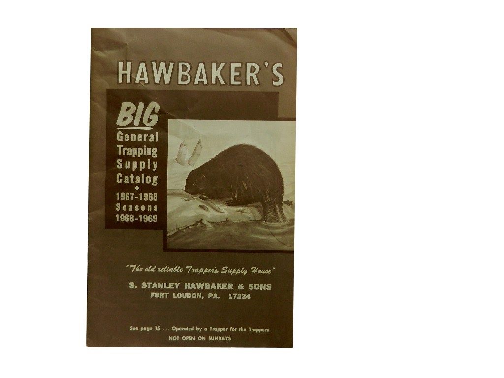 Hawbaker's Big General Trapping Supply Catalog, Seasons 1967- 1969. -