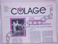 COLAGE: Champion Of Lesbian And Gay Equality; #7, September 1987: Civil Disobedience a Proud Tradition by Birch, Robert, editor, Jean O'Leary, Eric Rofes, et al - 1987