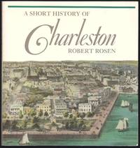 A Short History of Charleston