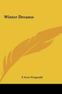 Winter Dreams by F. Scott Fitzgerald - 2010-05-23