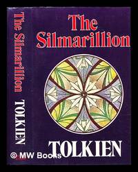 The Silmarillion by Tolkien, J.R.R. (John Ronald Reuel) (1892-1973) - 1977