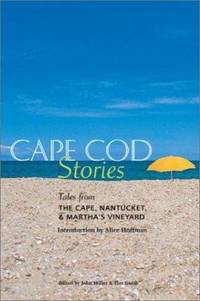 Cape Cod Stories : Tales from the Cape, Nantucket and Martha's Vineyard