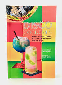 DISCO COCKTAILS
