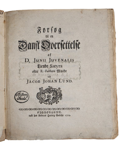 D. Junii Juvenalis Fiortende Satyra, af det Latinske i det Danske Sprog, oversat af Christian Falster. + Trettende Satyra paa Danske Vers oversat af Andreas Benjamin Poulsen. + Forsøg til en Dansk Oversettelse af tiende Satyra efter R. Falsters Maade ... (photo 6)
