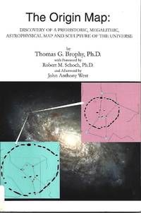 The Origin Map: Discovery of a Prehistoric. Megalithic. Astrophysical Man and Sculpture of the...
