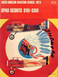 Spad Scouts SVII-SXIII