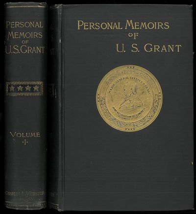 Personal memoirs of U. S. Grant. In two volumes.…