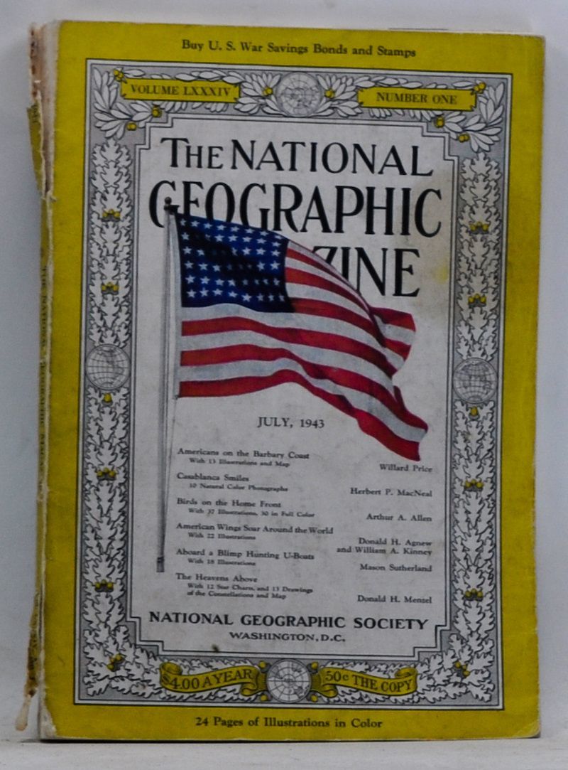 VOLUME 84- NATIONAL GEOGRAPHIC MAGAZINE, Volume LXXXIV, July