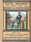 King Arthur and the Knights of the Round Table (Washington Square Classics)
